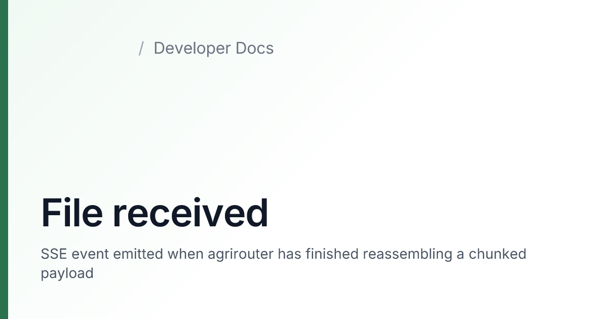 File received — agrirouter Developer Docs