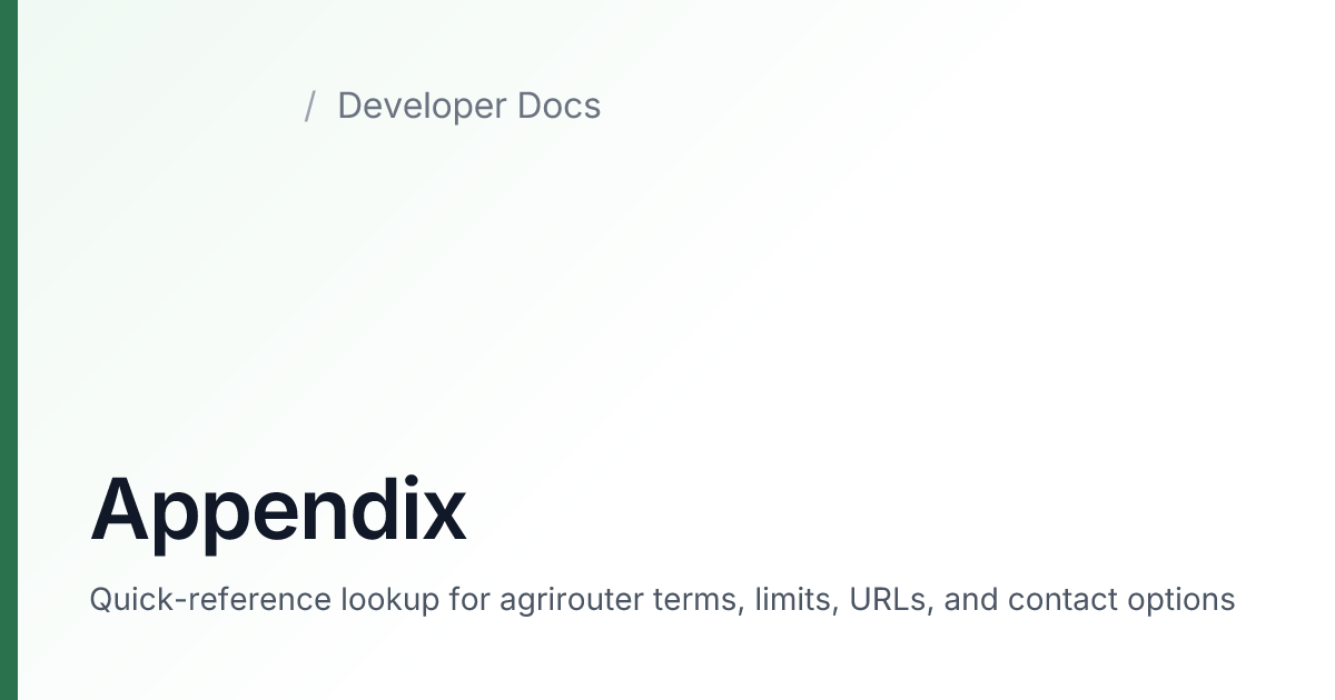 Appendix — agrirouter Developer Docs