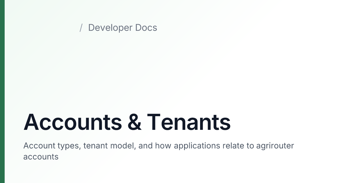 Accounts & Tenants — agrirouter Developer Docs