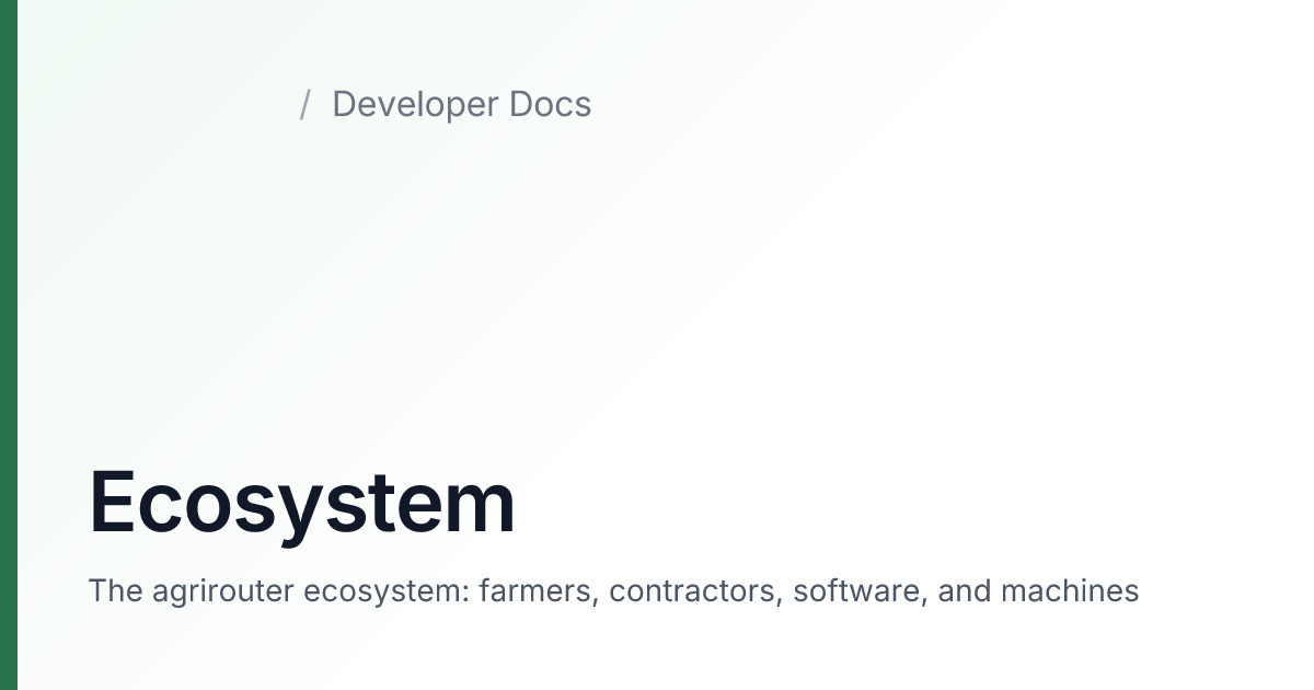 Ecosystem — agrirouter Developer Docs