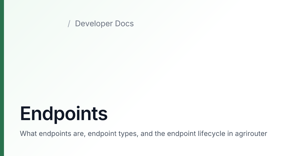 Endpoints — agrirouter Developer Docs