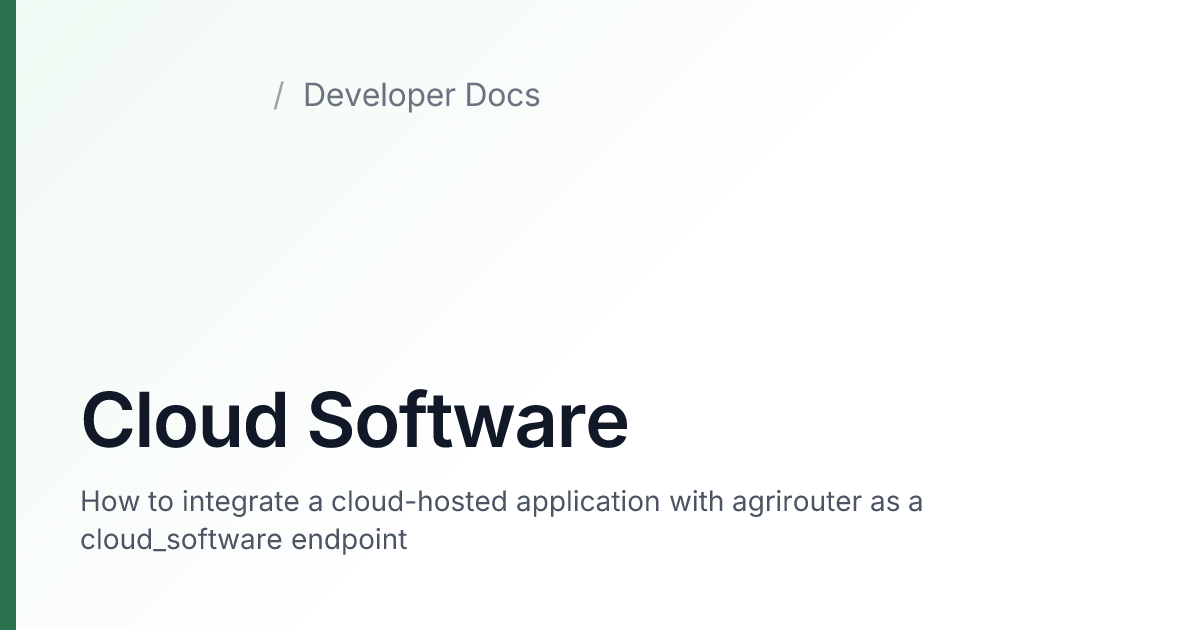 Cloud Software — agrirouter Developer Docs